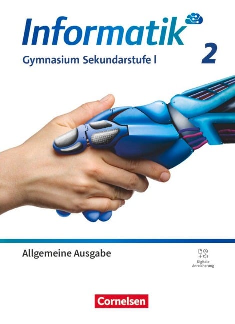 Informatik Gymnasium Sekundarstufe I - Band 2 - Allgemeine Ausgabe ab 2024 - Schulbuch - 
