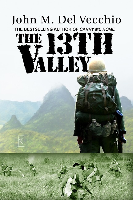 The 13th Valley - John M. Del Vecchio