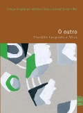 Cover-Bild zum Titel 'O outro' von 'Franklin Leopoldo e Silva'