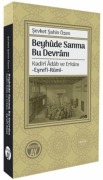 Cover-Bild zum Titel 'Beyhude Sanma Bu Devrani' von 'Sevket sahin Özen'