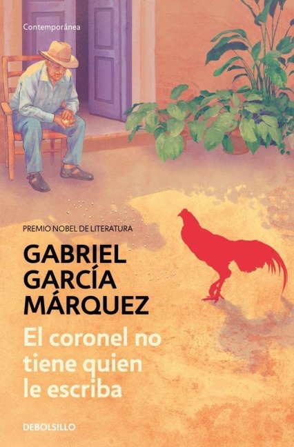 El coronel no tiene quien le escriba - Gabriel Garcia Marquez