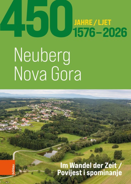 450 Jahre Neuberg - 450 ljet Nova Gora 1576-2026 - 