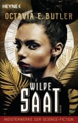 Cover-Bild zum Titel 'Wilde Saat' von 'Octavia E. Butler'