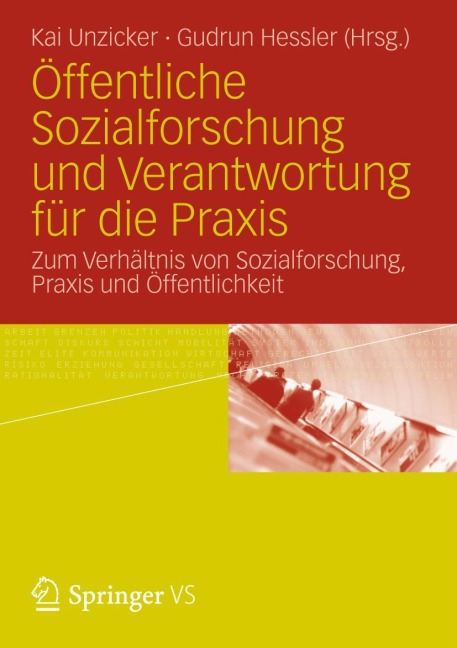 Öffentliche Sozialforschung und Verantwortung für die Praxis - 