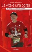 Cover-Bild zum Titel 'La vita è una corsa. 8 consigli di un vescovo runner' von 'Thomas John Paprocki'