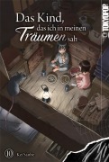 Cover-Bild zum Titel 'Das Kind, das ich in meinen Träumen sah 10' von 'Kei Sanbe'
