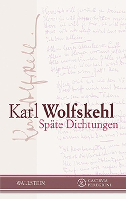 Späte Dichtungen - Karl Wolfskehl