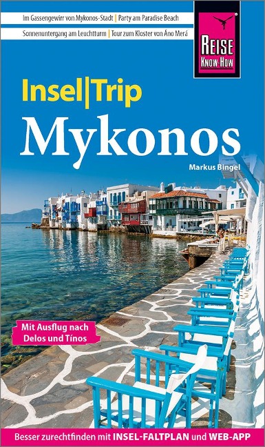 Reise Know-How InselTrip Mykonos mit Ausflug nach Delos und Tínos - Markus Bingel