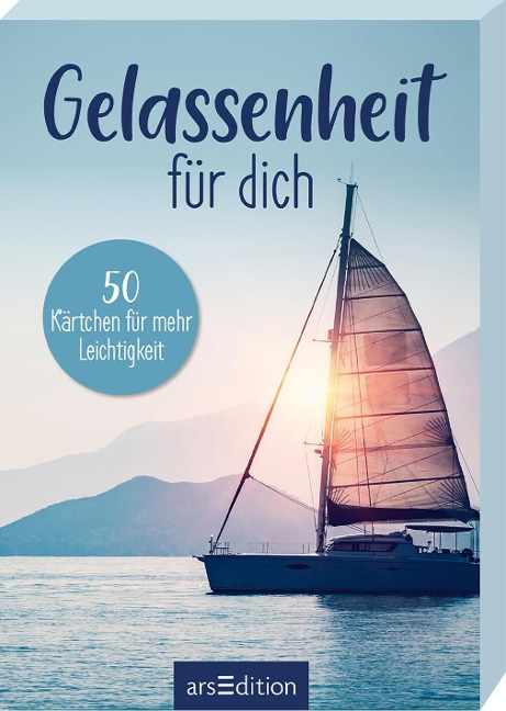 Gelassenheit für dich - 