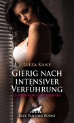 Cover-Bild zum Titel 'Gierig nach intensiver Verführung | 15 Erotische Geschichten' von 'Leeza Kane, Sarah Roseanne Fox, Christy Brown, Marisa Thompson, Holly Rose'