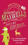 Cover-Bild zum Titel 'Doktor Maxwells festliches Zeitchaos' von 'Jodi Taylor'