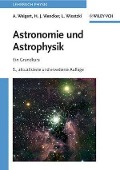 Cover-Bild zum Titel 'Astronomie und Astrophysik' von 'Alfred Weigert, Heinrich J. Wendker, Lutz Wisotzki'