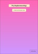 Cover-Bild zum Titel 'Psychopharmacology: A Clinical and Mechanistic Guide' von 'Shiv Dutt'