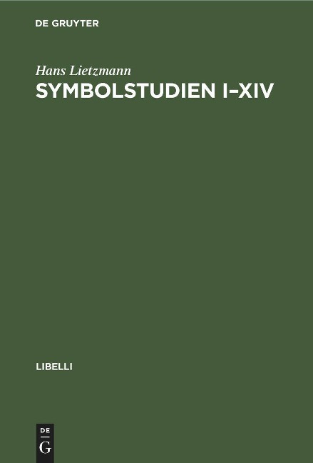 Symbolstudien I¿XIV - Hans Lietzmann