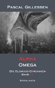 Cover-Bild zum Titel 'Die Oldwood-Chroniken 11: Alpha Omega' von 'Pascal Gillessen'