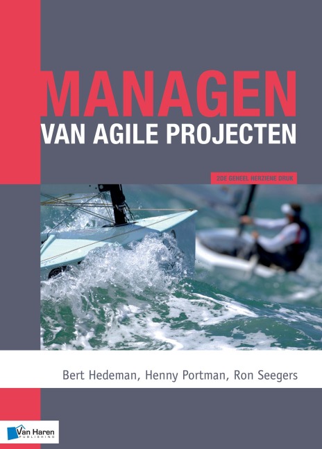Managen van agile projecten 2de herziene druk - Bert Hedeman, Henny Portman, Ron Seegers