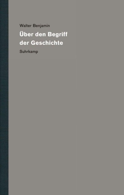 Werke und Nachlaß. Kritische Gesamtausgabe 19 - Walter Benjamin