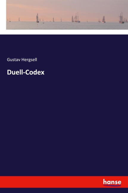 Duell-Codex - Gustav Hergsell