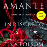 Cover-Bild zum Titel 'Amante Indiscreto' von 'Tina Folsom'