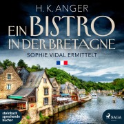 Cover-Bild zum Titel 'Ein Bistro in der Bretagne' von 'H. K. Anger'