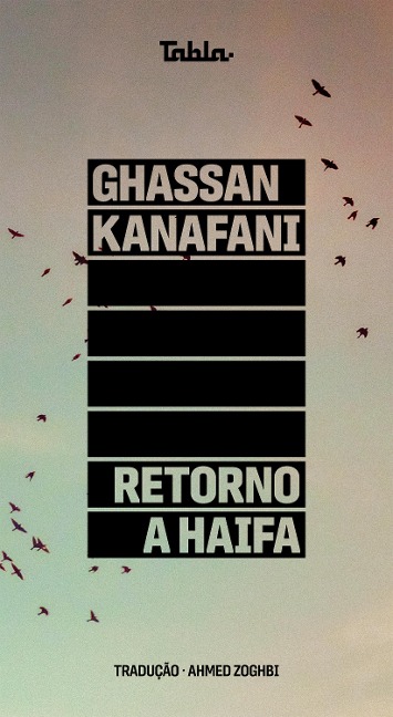 Retorno a Haifa - Ghassan Kanafani