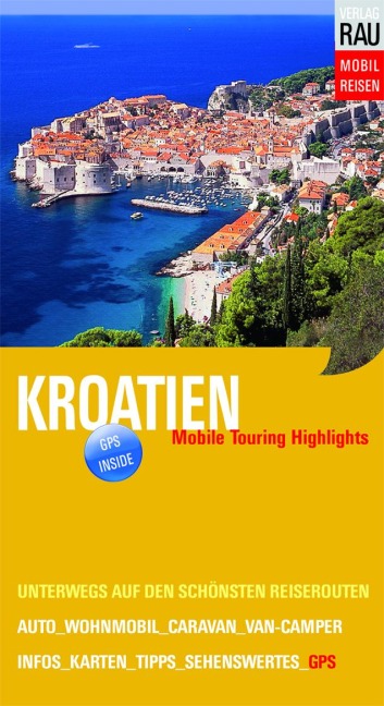 Kroatien - Werner Rau