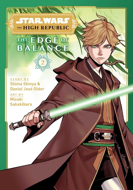 Star Wars: The High Republic: Edge of Balance, Vol. 2 - Shima Shinya, Daniel Older
