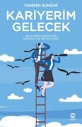 Kariyerim Gelecek - Yasemin Sungur