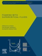 Cover-Bild zum Titel 'Foaming with Supercritical Fluids' von 'Ernesto Di Maio, Giuseppe Mensitieri, Salvatore Iannace'