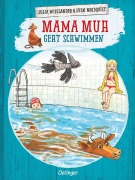 Cover-Bild zum Titel 'Mama Muh geht schwimmen' von 'Jujja Wieslander'