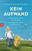 Cover-Bild zum Titel 'Kein Aufwand' von 'Andreas Martin Hofmeir'