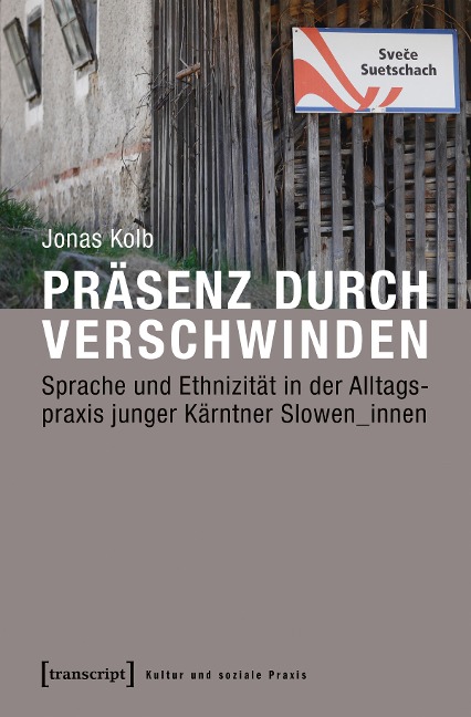 Präsenz durch Verschwinden - Jonas Kolb