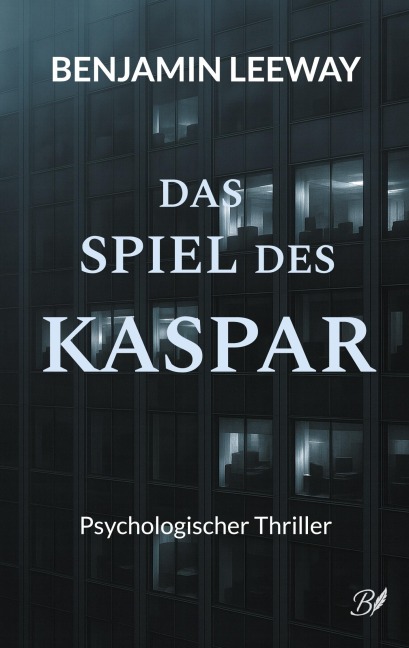 Das Spiel des Kaspar - Benjamin Leeway