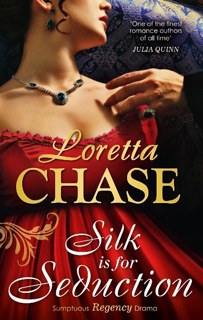 Silk Is For Seduction - Loretta Chase