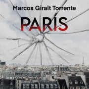 Cover-Bild zum Titel 'París' von 'Marcos Giralt Torrente'