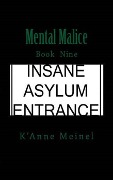 Cover-Bild zum Titel 'Mental Malice' von 'K'Anne Meinel'