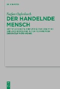 Cover-Bild zum Titel 'Der handelnde Mensch' von 'Stefan Opferkuch'