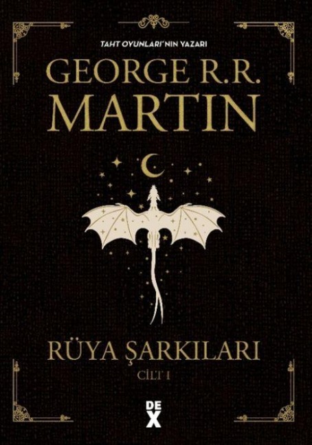 Rüya Sarkilari 1 Ciltli - George R. R. Martin