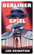 Cover-Bild zum Titel 'Berliner Spiel' von 'Len Deighton'