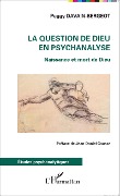 Cover-Bild zum Titel 'La question de Dieu en psychanalyse' von 'Davain-Bergeot'