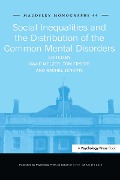 Cover-Bild zum Titel 'Social Inequalities and the Distribution of the Common Mental Disorders' von ''