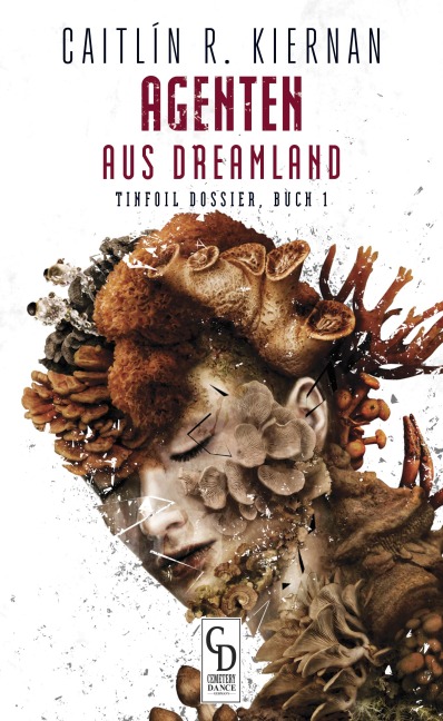 Agenten aus Dreamland - Caitlín R. Kiernan