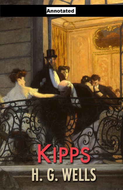 Kipps Annotated - H. G. Wells