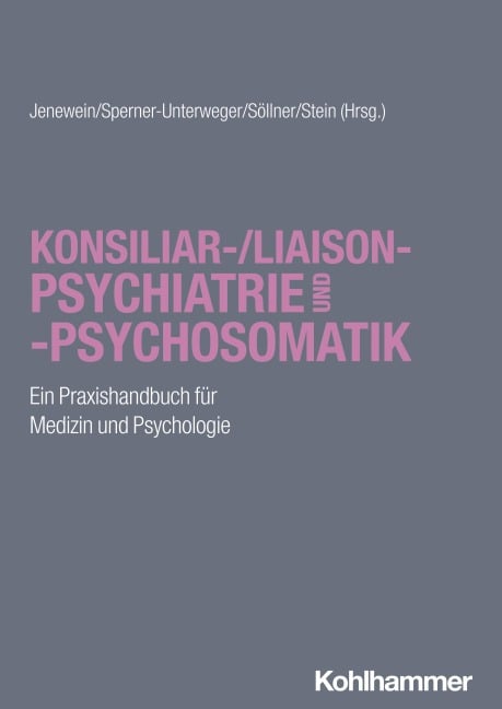 Konsiliar-/Liaisonpsychiatrie und -psychosomatik - 