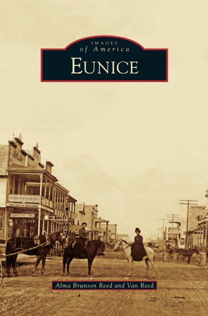 Eunice - Alma Brunson Reed, Van Rodney Reed