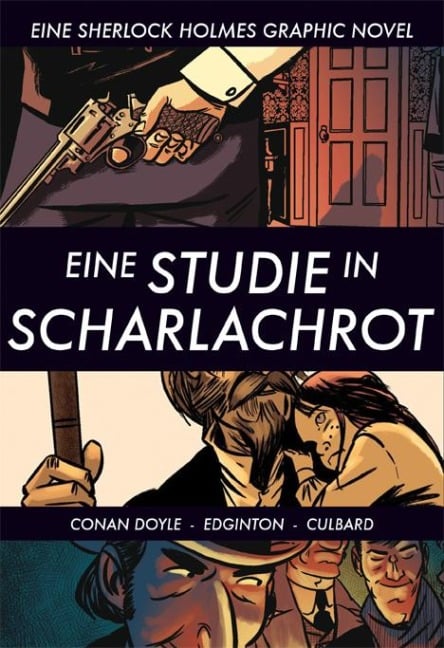 Eine Studie in Scharlachrot - Arthur Conan Doyle, Ian Edginton