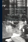 Cover-Bild zum Titel 'Manuel Pratique De Microbiologie' von 'H. Dubief'