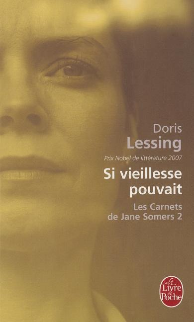 Les Carnets de Jane Somers T02 - D. Lessing