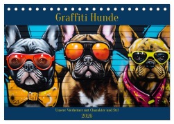 Cover-Bild zum Titel 'Graffiti Hunde (Tischkalender 2026 DIN A5 quer), CALVENDO Monatskalender' von 'Daniela Tapper'