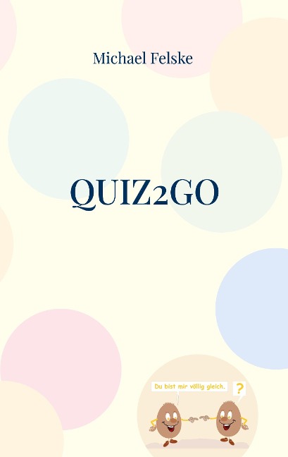Quiz2go - Michael Felske